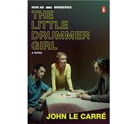 The Little Drummer Girl (Movie Tie-In): A Novel