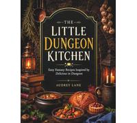 The Little Dungeon Kitchen