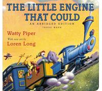 The Little Engine That Could: Loren Long Edition
