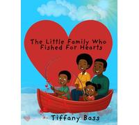 The Little Family Who Fished for Hearts