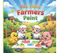 The Little Farmers Paint