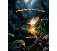 The little firefly who shared her light