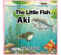 The Little Fish Aki