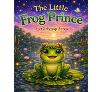 The Little Frog Prince