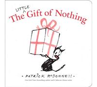 The Little Gift Of Nothing