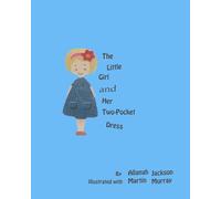 The Little Girl and Her Two Pocket Dress