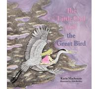 The Little Girl and the Great Bird