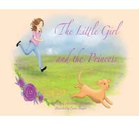 The Little Girl and the Princess: 1