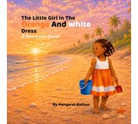 The Little Girl In The Orange And White Dress: A Beachside Quest