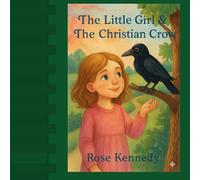 The Little Girl & The Christian Crow
