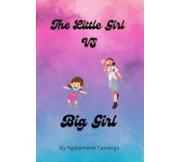 The Little Girl vs Big Girl