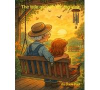 The little girl with the big idea