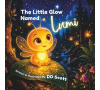 The Little Glow Named Lumi