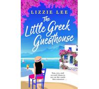 The Little Greek Guesthouse: A gorgeous, escapist and feel-good Greek summer romance, perfect for 2026!