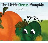 The Little Green Pumpkin