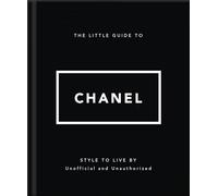 The Little Guide to Chanel