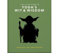 The Little Guide to Yoda's Wit and Wisdom: Unofficial and Unauthorized – Editorial Headline