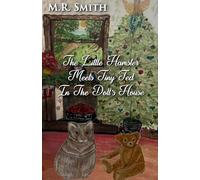 The Little Hamster Meets Tiny Ted In The Doll's House