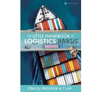 The Little Handbook of Logistics Haikus