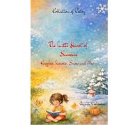 The Little Heart Of Seasons Giggles, Leaves, Snow and Me