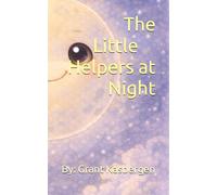 The Little Helpers at Night