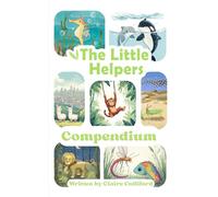The Little Helpers: Compendium