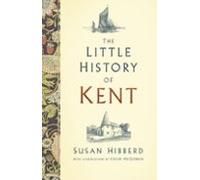 The Little History Of Kent (ebook)