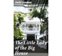 The Little Lady Of The Big House (ebook)