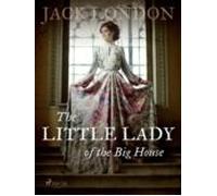 The Little Lady Of The Big House (ebook)
