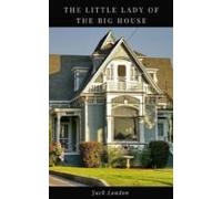 The Little Lady Of The Big House (ebook)