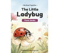 The Little Ladybug: We Read Together • Level 2 Reader