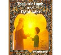 The Little Lamb And Eid al-Adha