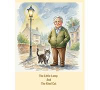 The Little Lamp And The Kind Cat