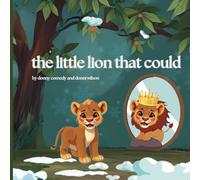 The Little Lion That Could