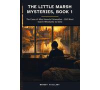 The Little Marsh Mysteries, Book 1: The Cases of Miss Honoria Fairweather · 100 Word Search Whodunits to Solve