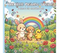 The Little Meadow Friends: A Cute & Fun Coloring Book