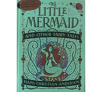 The Little Mermaid and Other Fairy Tales (Barnes & Noble Collectible Editions)