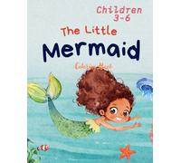 The Little Mermaid Coloring Book: Mermaid Magic Coloring Book with Adventures & Affirmations for Ages 3-6 Fun and Easy Ocean Coloring Pages for Toddlers and Preschoolers!