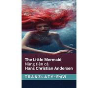 The Little Mermaid / Nàng tiên cá: Tranzlaty English Tiếng Việt