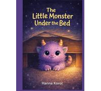The Little Monster Under the Bed