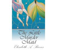 The Little Murder Maid: 2 (A Middle-Aged Fairy Godmother)