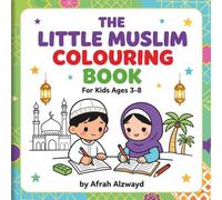 The little muslim colouring book