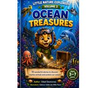 The Little Nature Explorers: Volume 3 - Ocean Treasures