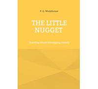 The little nugget: Boarding school kidnapping com
