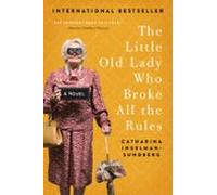 The Little Old Lady Who Broke All The Rules (ebook)
