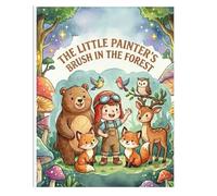 The Little Painter's Brush in the Forest