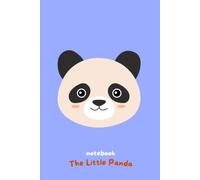 The Little Panda Notebook: Lined Pages for School, Notes, Journaling and Everyday Writing