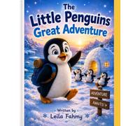 The Little Penguins Great Adventure