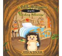 The Little Porcupine and its Traveling Pillowcase