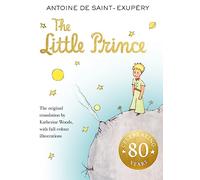 The Little Prince: A. de Saint-Exupéry -Inglés